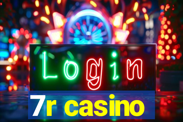 7r casino